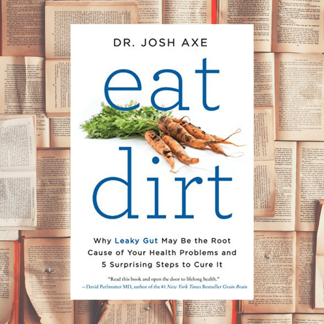 Eat Dirt Book